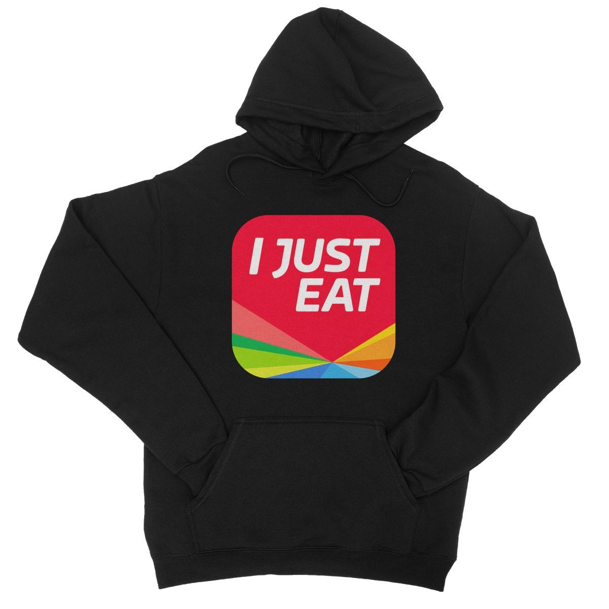 I Just Eat Hoodie - Jet Black - Funny Hoodie