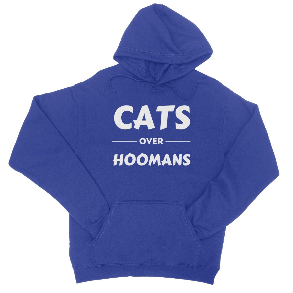 Cats Over Hoomans Hoodie - Royal - Funny Hoodie