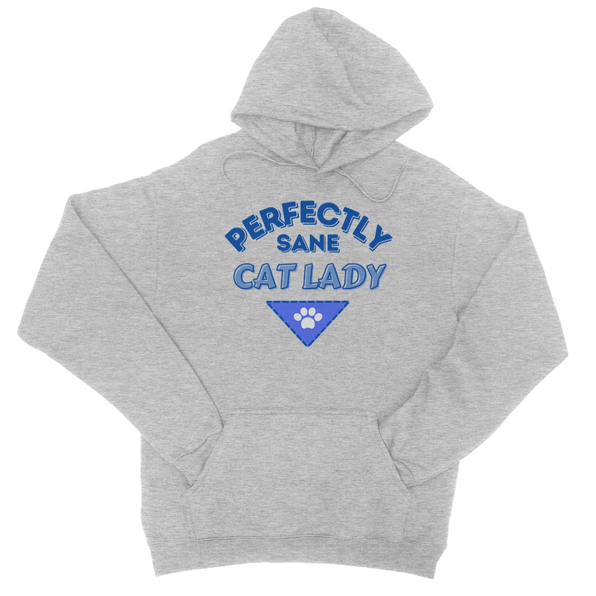 Perfectly Sane Cat Lady Hoodie - Heather Grey - Funny Hoodie