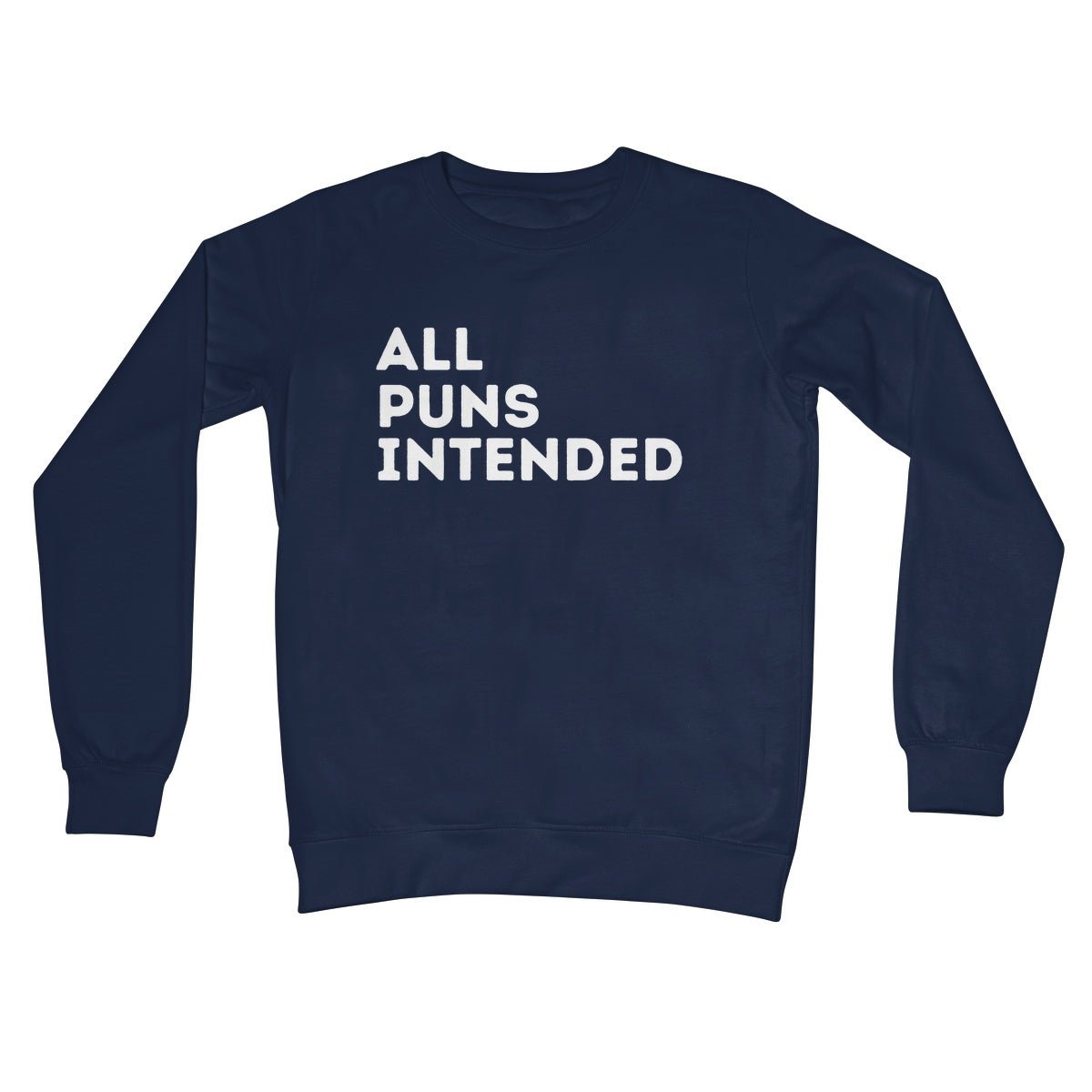 All Puns Intended Jumper - Oxford Navy - Funny Jumper