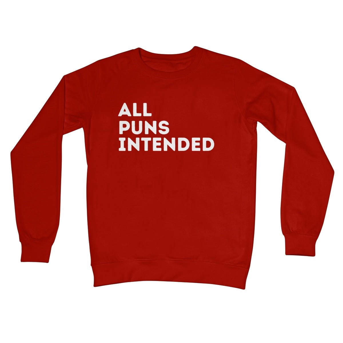 All Puns Intended Jumper - Fire Red - Funny Jumper