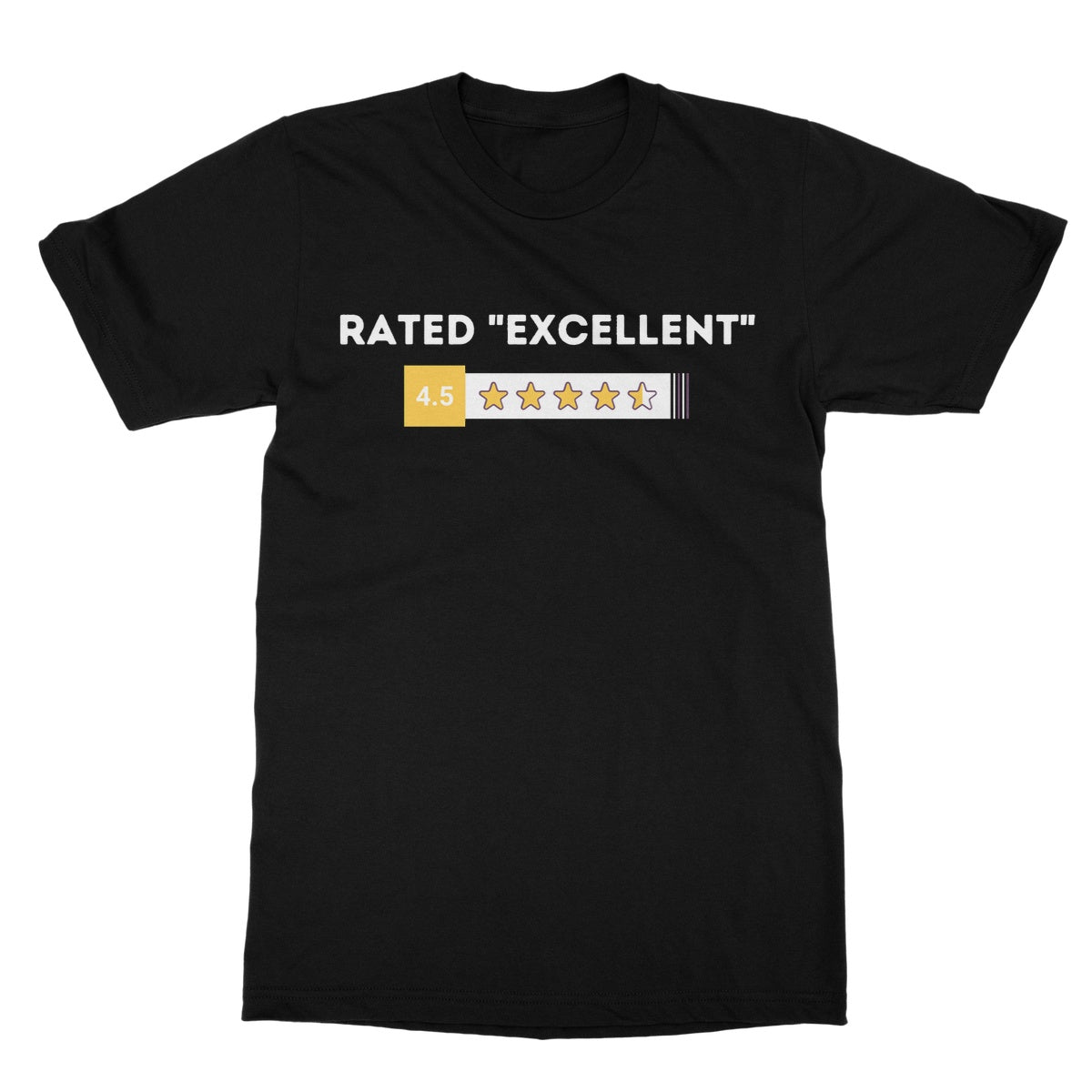 Rated "Excellent" T-Shirt - Black - Funny T-Shirt