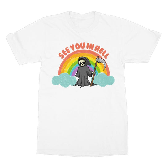 See You In Hell T-Shirt - White - Funny T-Shirt