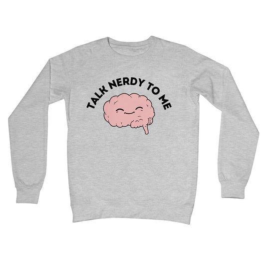 Talk Nerdy To Me Jumper - Heather Grey - Funny Jumper