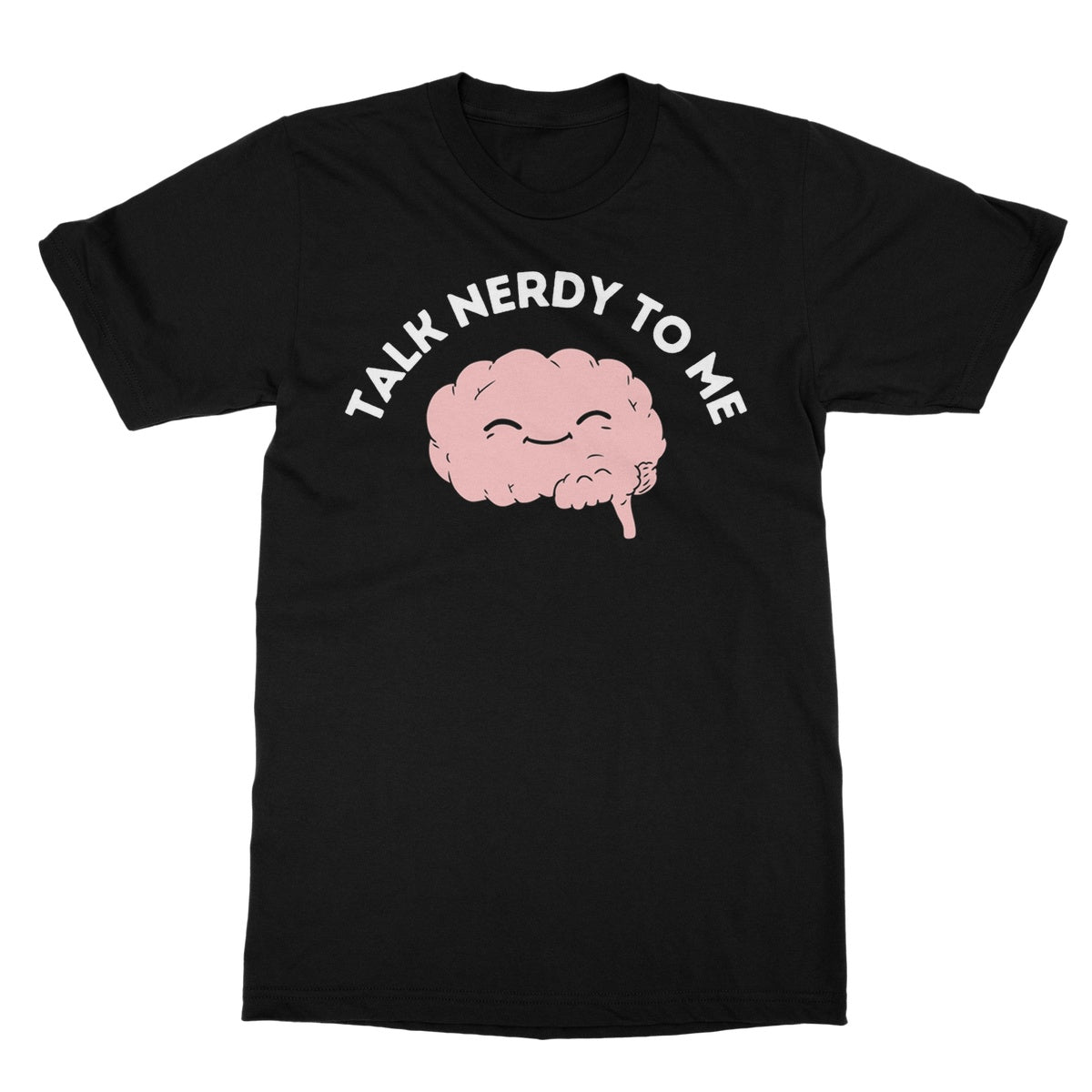 Talk Nerdy To Me T-Shirt - Black - Funny T-Shirt