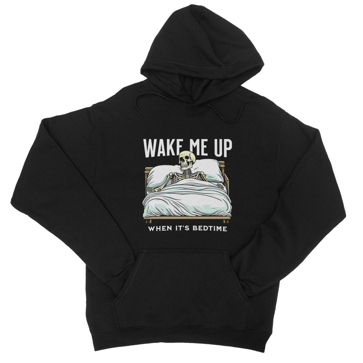 Wake Me Up When It's Bedtime Hoodie - Jet Black - Funny Hoodie