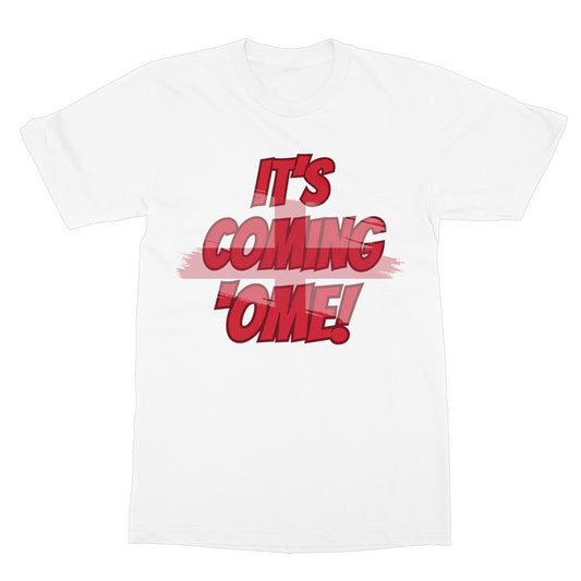 It's Coming Home T-Shirt