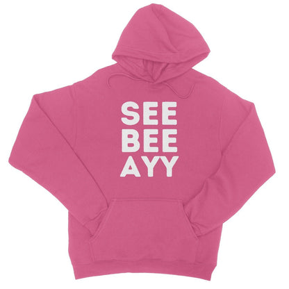 CBA Hoodie - Hot Pink - Funny Hoodie
