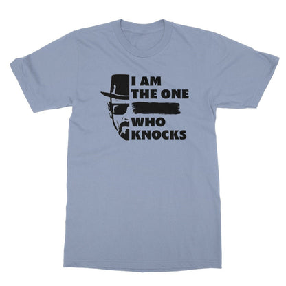 I Am The One Who Knocks T-Shirt - Light Blue - Funny T-Shirt