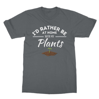 I'd Rather Be At Home With My Plants T-Shirt - Charcoal - Funny T-Shirt