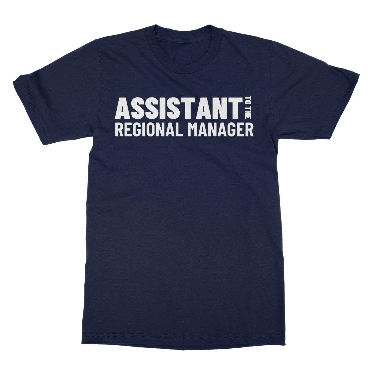 Assistant To The Regional Manager T-Shirt - Navy - Funny T-Shirt
