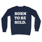 born to be mild jumper navy