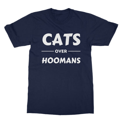Cats Over Hoomans T-Shirt - Navy - Funny T-Shirt