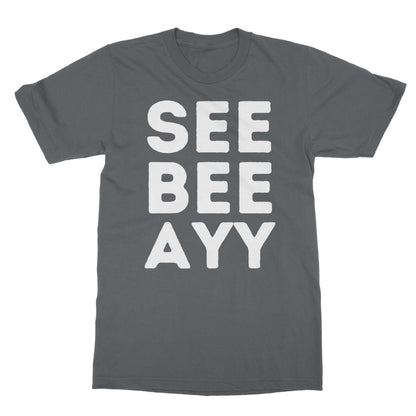 CBA T-Shirt - Charcoal - Funny T-Shirt