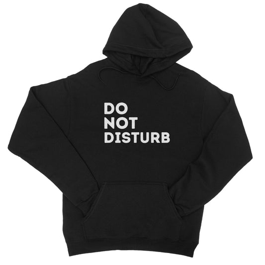 Do Not Disturb Hoodie - Jet Black - Funny Hoodie