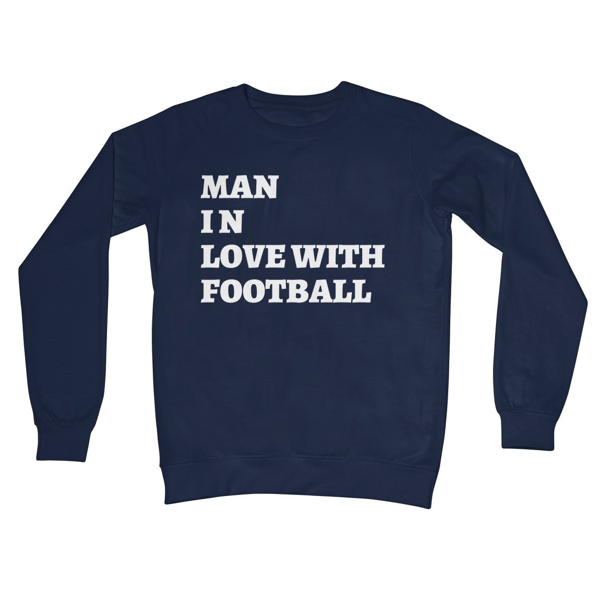 Man In Love With Football Jumper - Oxford Navy - Funny Jumper