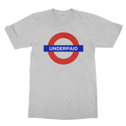 Underpaid T-Shirt - Sport Grey - Funny T-Shirt